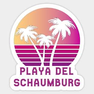 Playa Del Schaumburg IL Funny Schaumburg Illinois Design Sticker